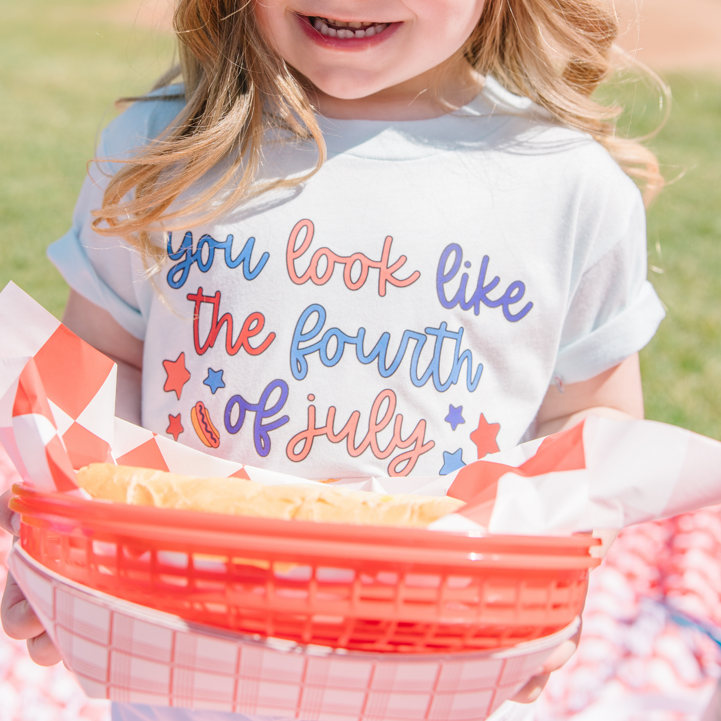 You Look Like the Fourth of July!