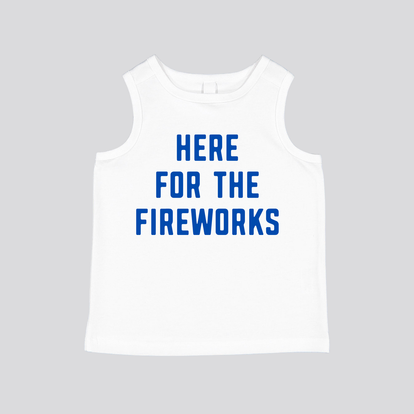 Here for the Fireworks Tank