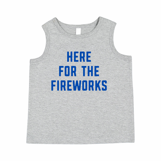 Here for the Fireworks Tank